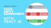 React js Tutorials: Learn How to Build a Tag Input Component with ReactJS from Scratch